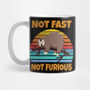 Not Fast Not Furious Sloth Mug